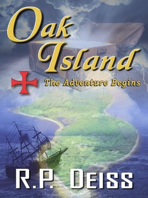 cover image of Oak Island the Adventure Begins